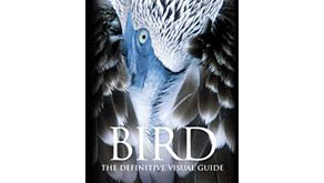 4134: DK publish Bird; a visual guide to the birds of the world