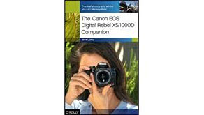 5461: O'Reilly publishes The Canon EOS Digital Rebel XS/1000D Companion
