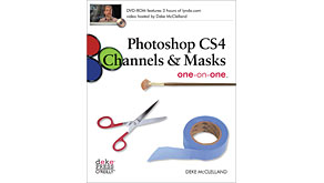 5775: New from O'Reilly: Photoshop CS4 Channels & Masks One-on-One