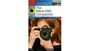 5828: O'Reilly announces The Nikon D90 Companion