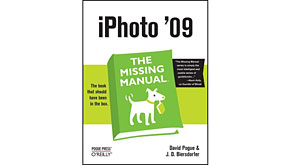 5928: New from O'Reilly -  iPhoto '09: The Missing Manual
